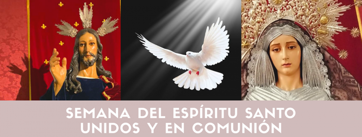 Cofradía Borriquilla Granada: SOLEMNIDAD PASCUA DE PENTECOSTÉS