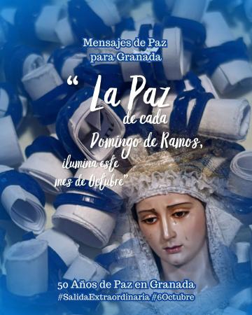 Cofradía Borriquilla Granada: ALELUYAS Y MENSAJES DE PAZ PARA GRANADA