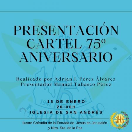 Cofradía Borriquilla Granada: PRESENTACIÓN DEL 75 ANIVERSARIO FUNDACIONAL DE LA COFRADÍA