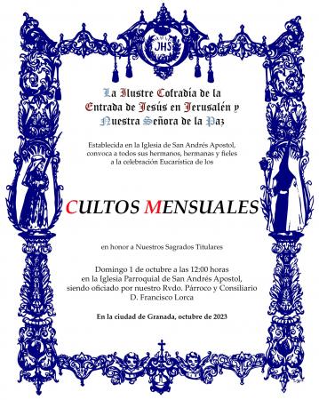 Cofradía Borriquilla Granada: CULTOS MENSUALES EN HONOR A NUESTROS SAGRADOS TITULARES - OCTUBRE