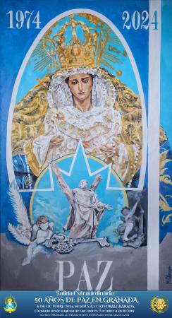 Cofradía Borriquilla Granada: CARTEL ANUCIADOR DE LA SALIDA EXTRAORDINARIA DE NTRA. SRA. DE LA PAZ POR EL 50 ANIVERSARIO DE SU HECHURA Y BENDICIÓN