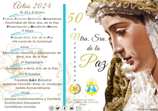 Cofradía Borriquilla Granada: ACTOS PREVISTOS POR EL 50 ANIVERSARIO DE NTRA. SRA. DE LA PAZ