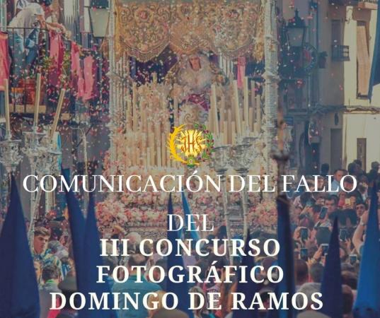Cofradía Borriquilla Granada: FALLO DEL III CONCURSO FOTOGRÁFICO PARA EL CARTEL DE LA ILUSTRE COFRADÍA DE LA ENTRADA DE JESÚS EN JERUSALEN Y NTRA. SRA. DE LA PAZ 2021