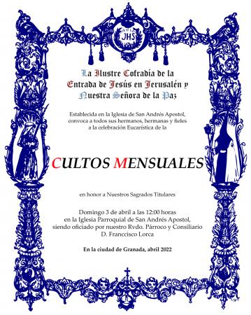 Cofradía Borriquilla Granada: CULTOS MENSUALES EN HONOR A NUESTROS SAGRADOS TITULARES - MARZO 2022