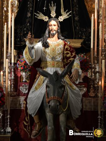 Cofradía Borriquilla Granada: JESÚS DE LA ENTRADA EN JERUSALÉN PARA CRISTO REY DEL UNIVERSO