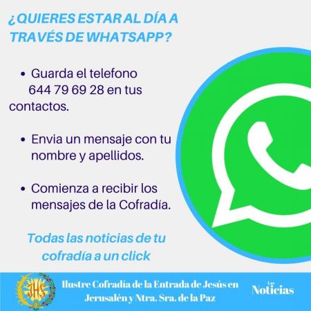 Cofradía Borriquilla Granada: RECIBE INFORMACIÓN DE LA COFRADÍA POR WHATSAPP