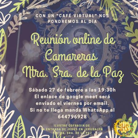 Cofradía Borriquilla Granada: REUNIÓN ONLINE DE CAMARERAS DE NTRA. SRA DE LA PAZ